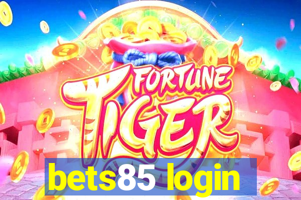 bets85 login